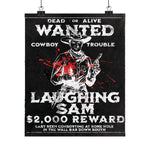 Laughing Sam!